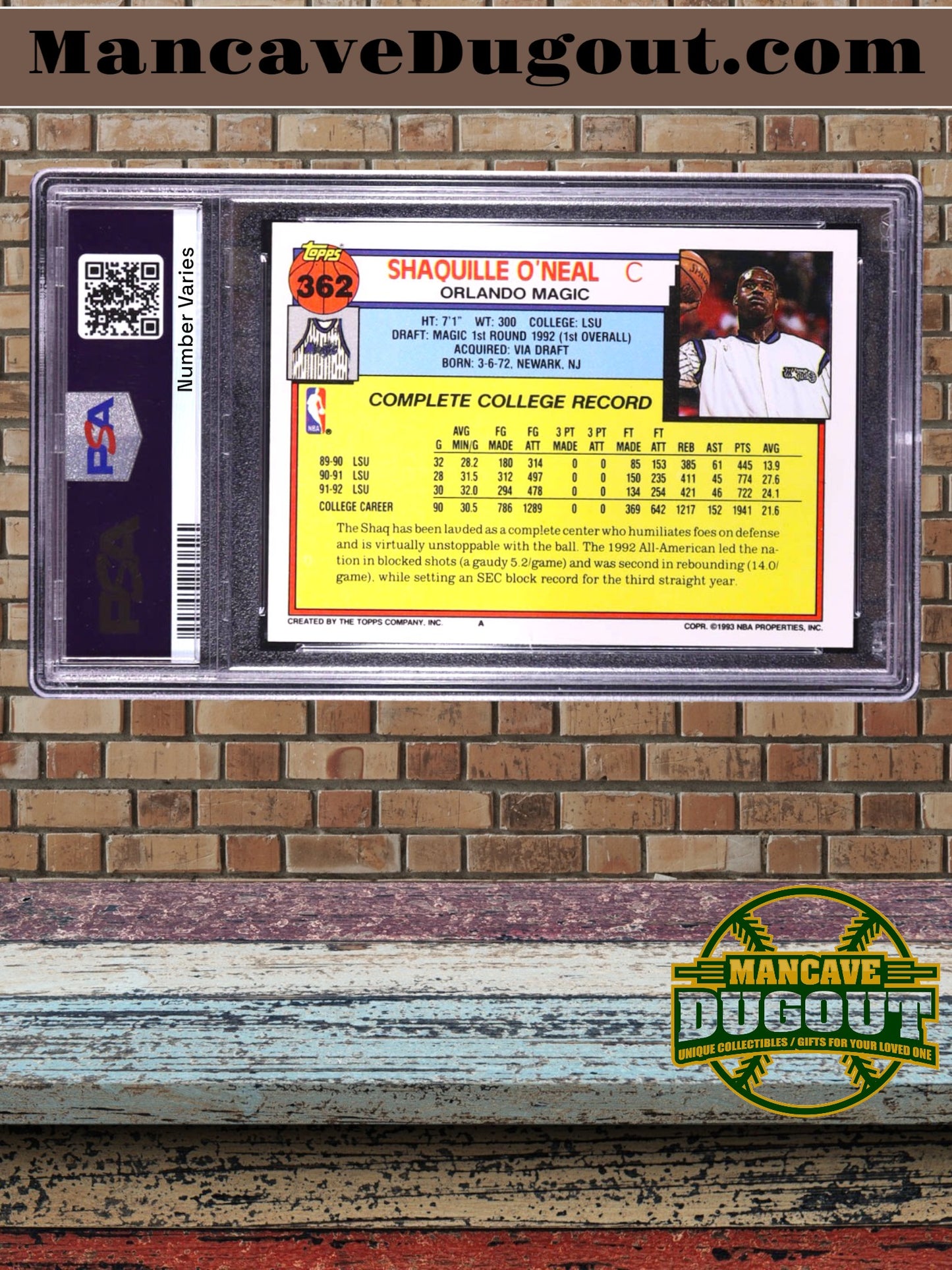 1992 93 Topps Shaquille O’Neal Rookie #362 – PSA 9 (Mint)