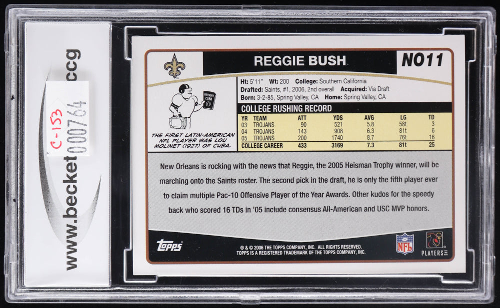 Reggie Bush 2006 Saints Topps #NO11A 5 RC (BCCG 10)