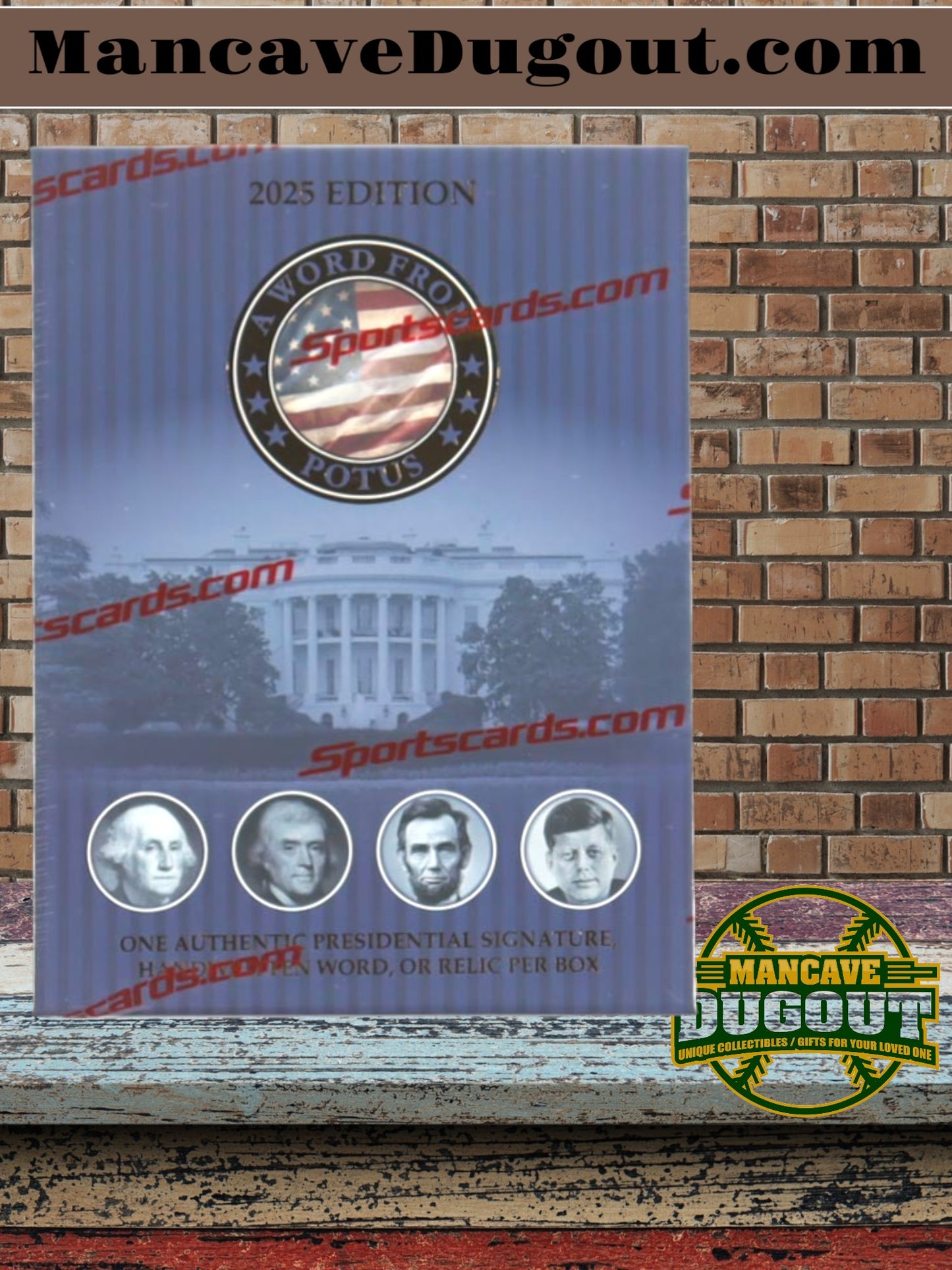 2025 Edition POTUS-"A Word From The President"- Factory Sealed Hobby Box–1 Guaranteed Hit!