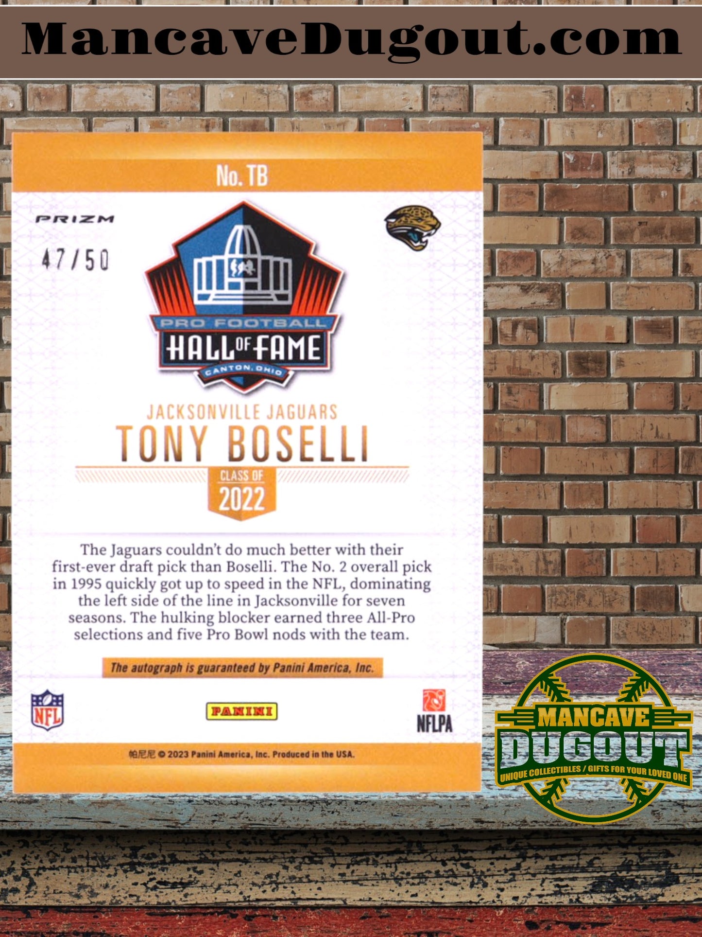 Tony Boselli — 2023 Panini Hall of Fame Autographs - Card #TB — Serial Numbered - 47/50 On Card Autograph