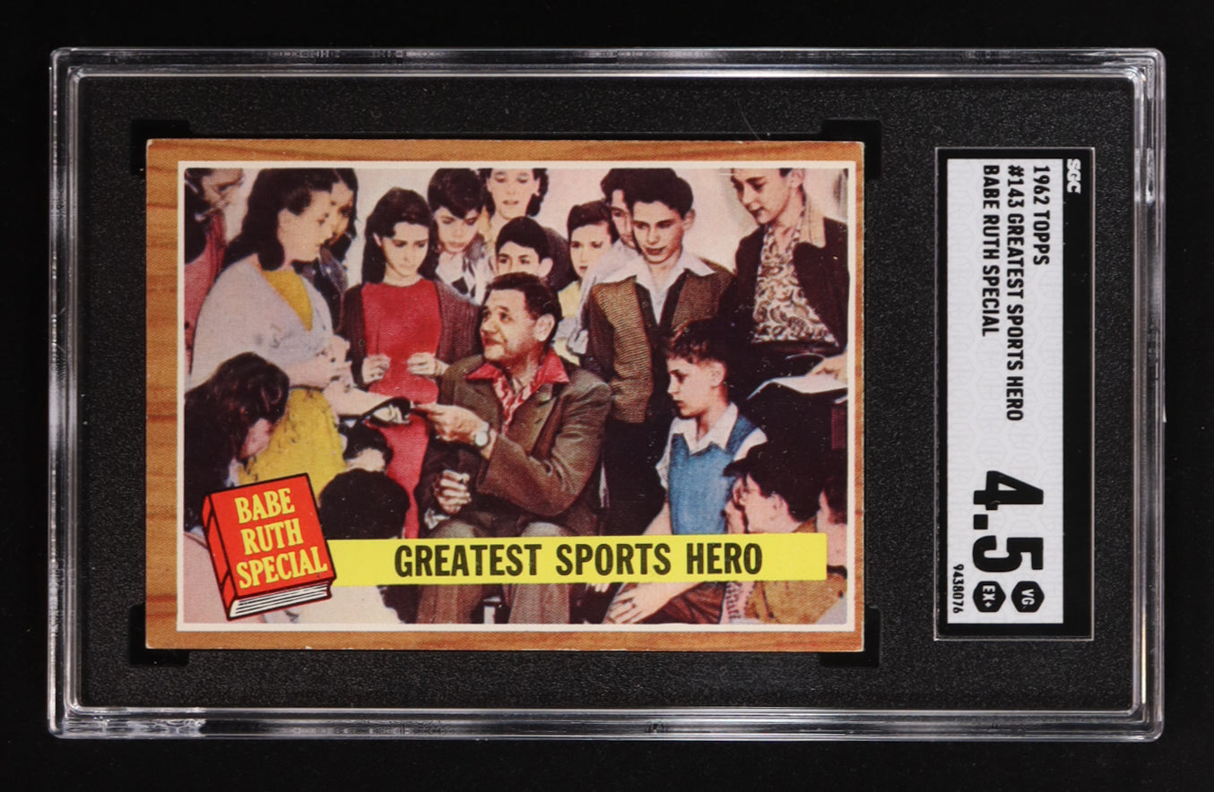 Babe Ruth - 1962 Topps #143 - Special 9- “Greatest Sports Hero” – SGC 4.5