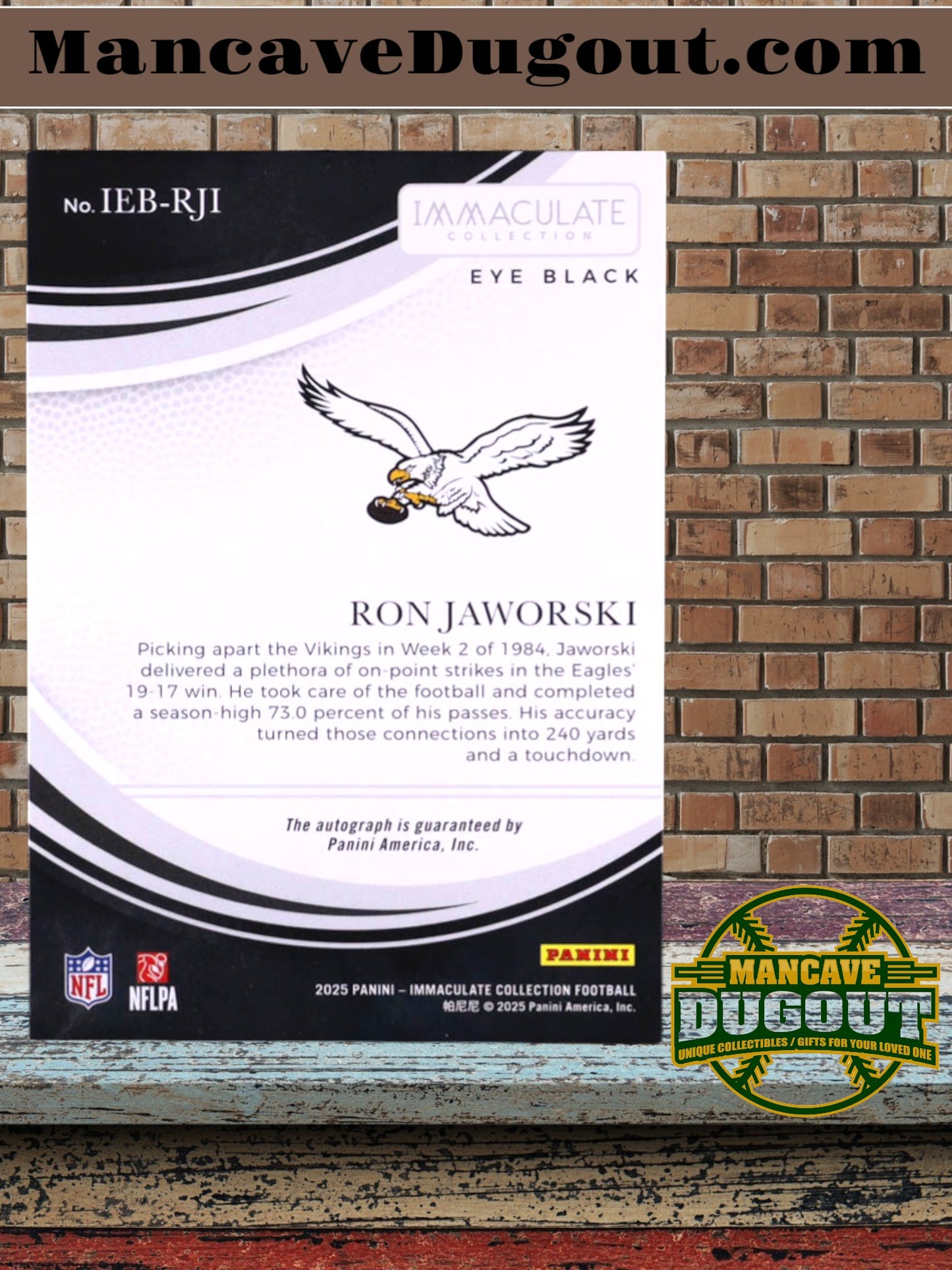 Ron Jaworski – 2025 Immaculate Collection - Immaculate Eye Black Autograph #23 – Serial #17/49