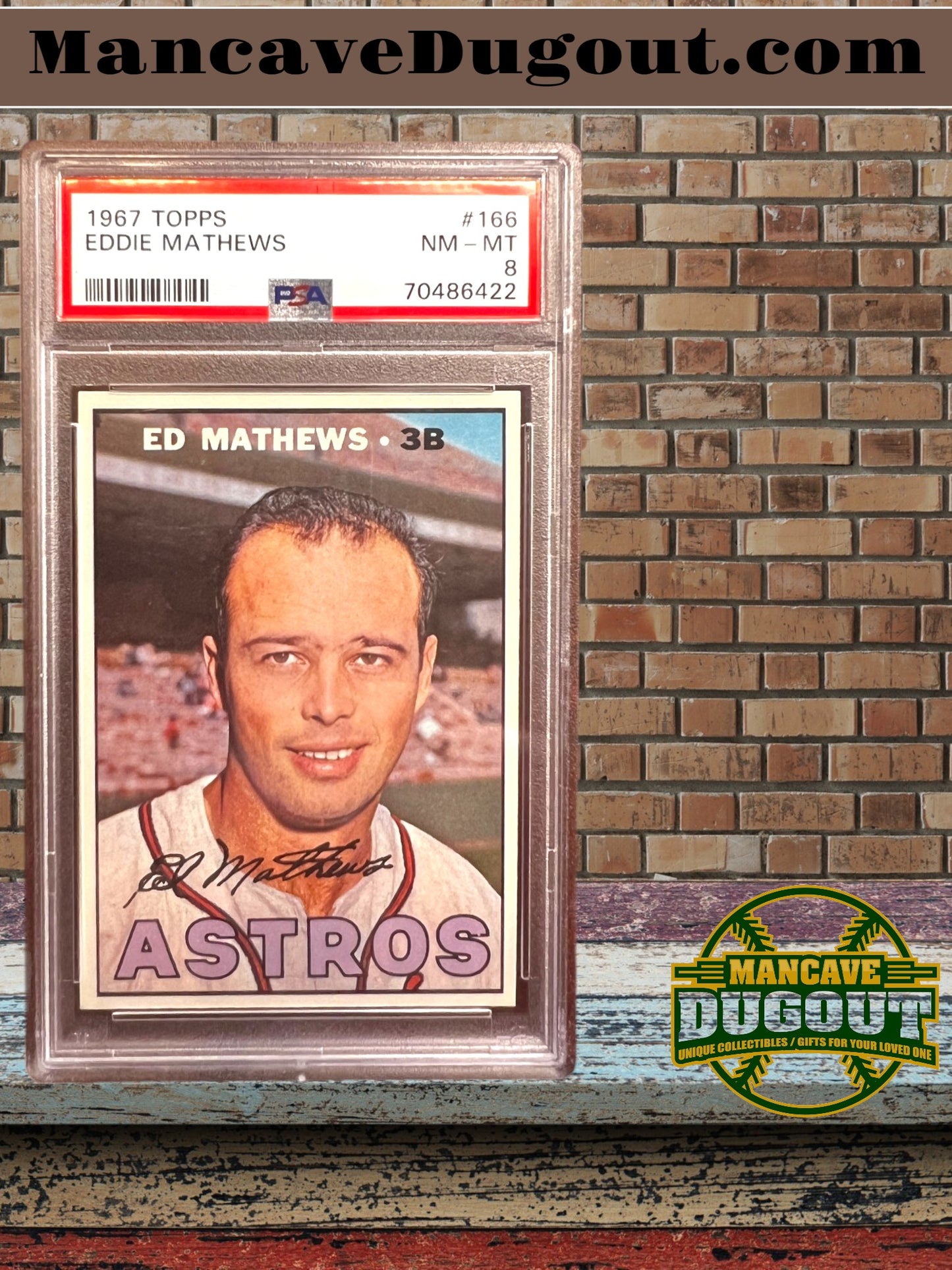 1967 Topps #166 Eddie Mathews – Houston Astros – PSA 8
