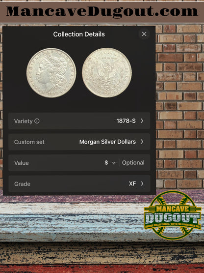 1878 S Morgan Silver Dollar – XF – Computer Graded – Custom Mancave Holder