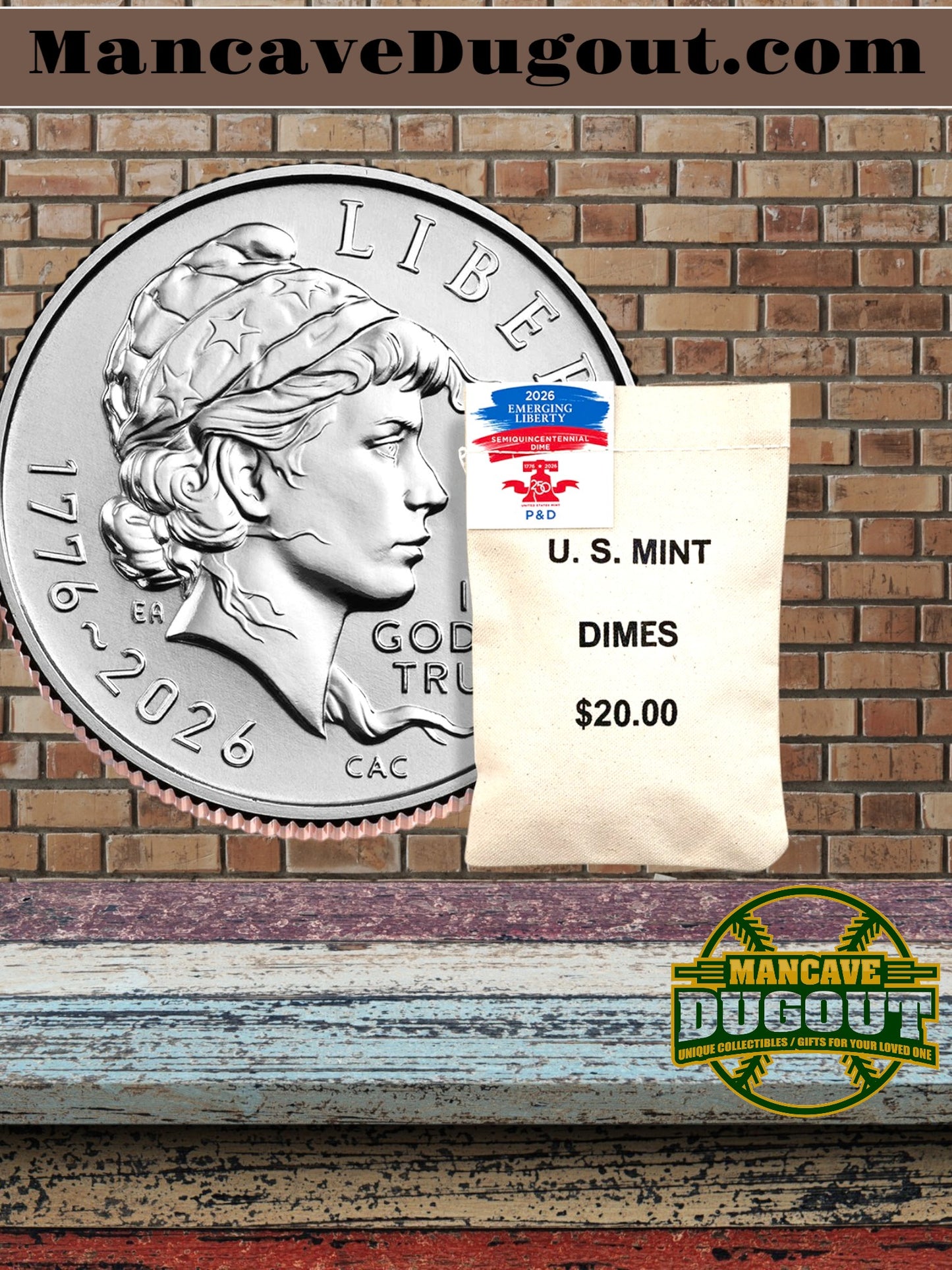 2026 Semiquincentennial Dime Bags – Emerging Liberty Design – 200 Coin P & D Mint Bag