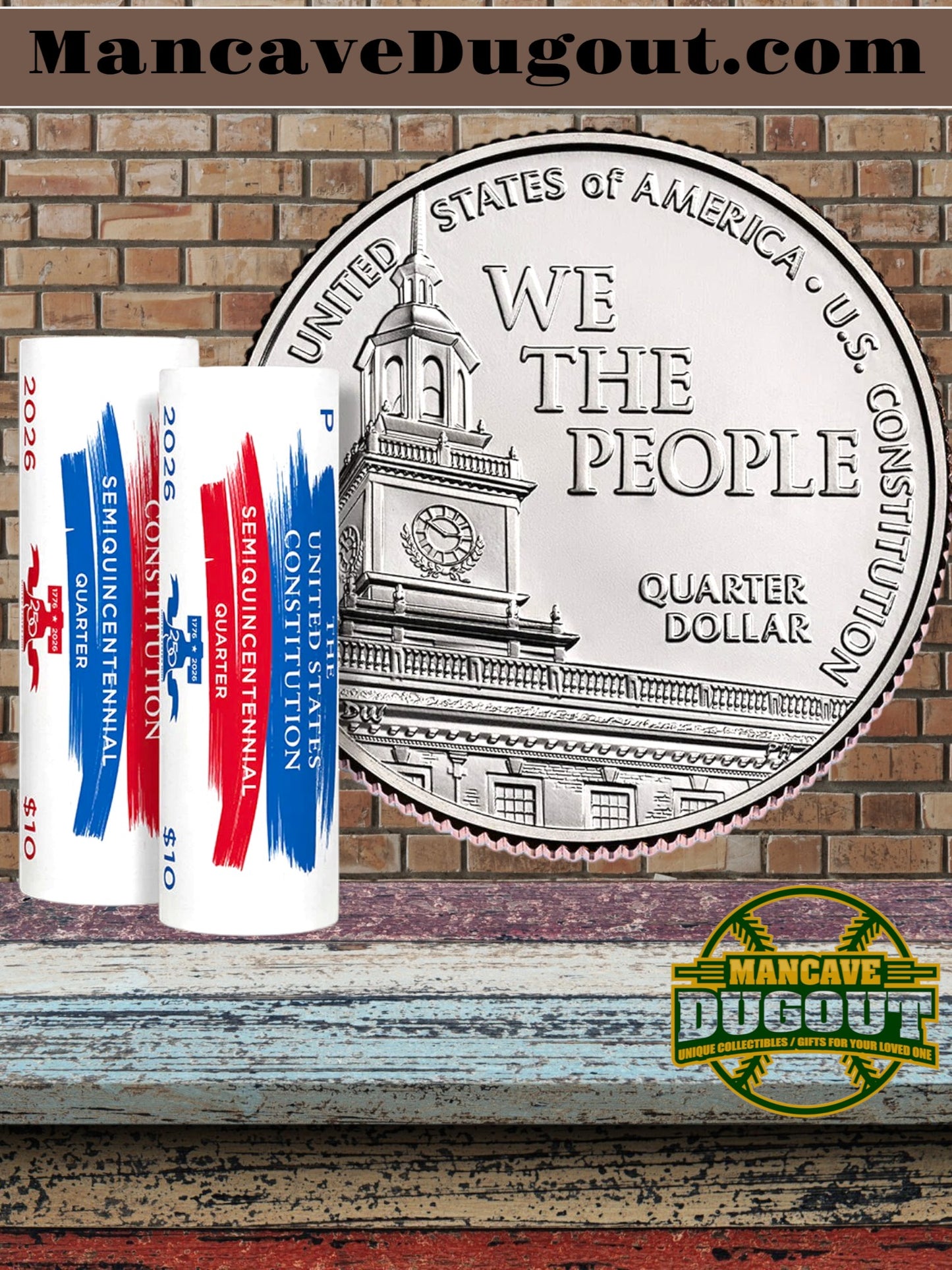 2026 Semiquincentennial Quarters – U.S. Constitution – Two Roll Set (P & D)