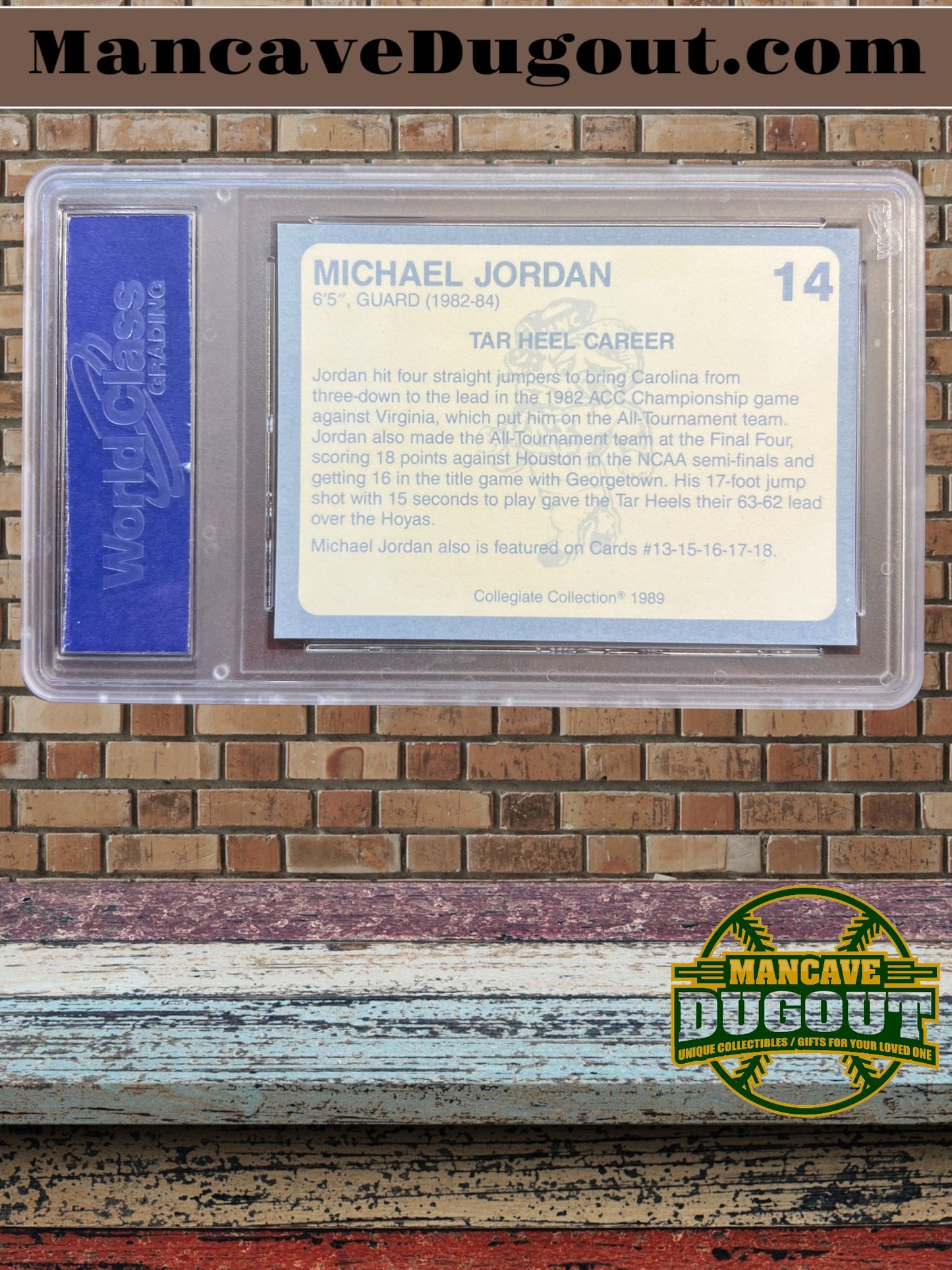 1989 North Carolina Collegiate Collection Michael Jordan #15 — WCG 10 Gem Mint