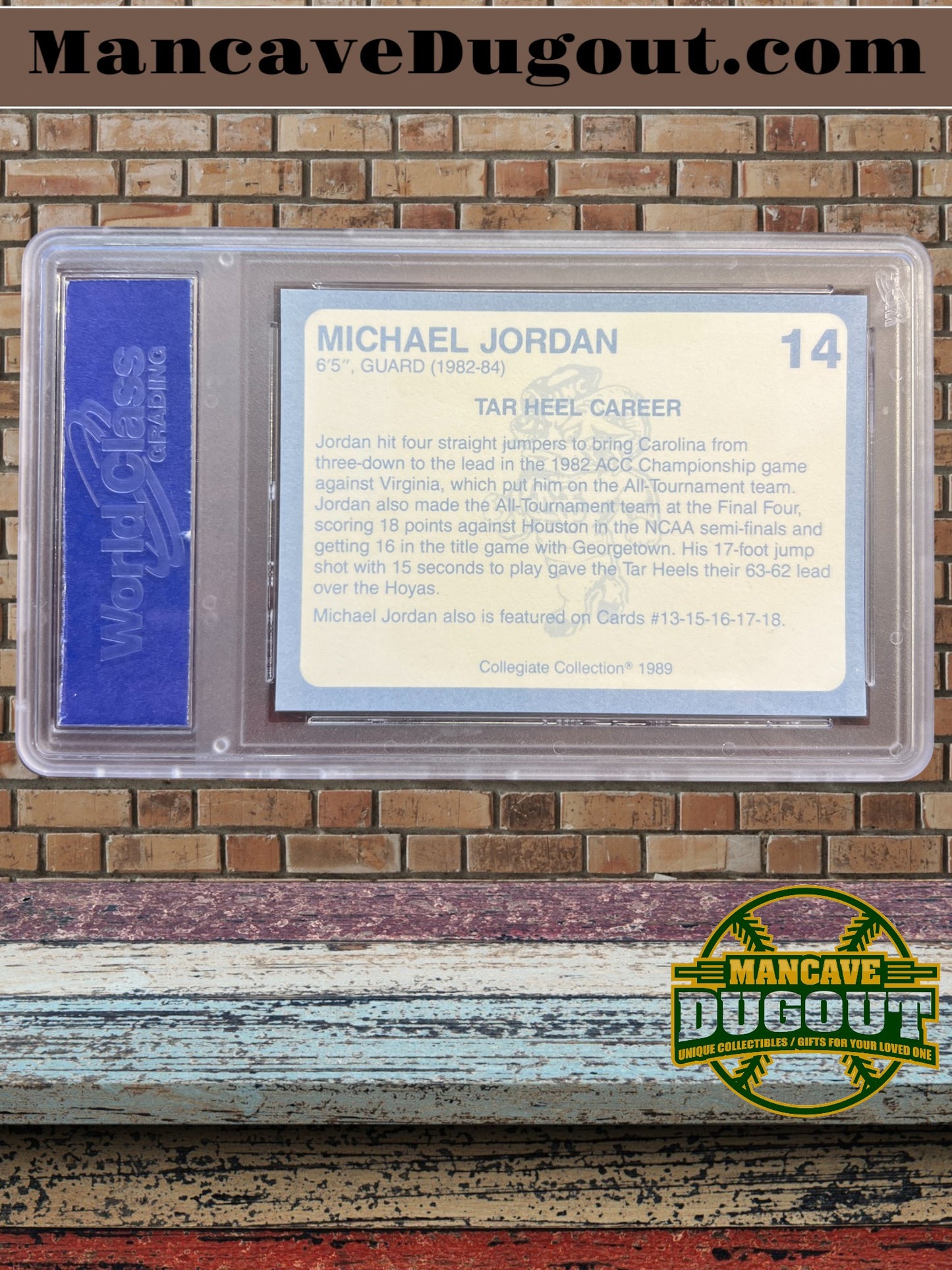1989 North Carolina Collegiate Collection Michael Jordan #15 — WCG 10 Gem Mint