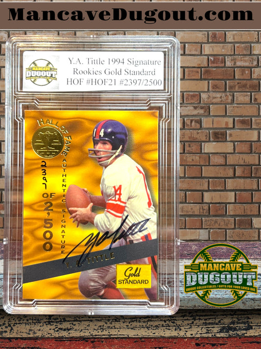 Y.A. Tittle – 1994 Signature Rookies - Gold Standard HOF #HOF21 – Serial #2397/2500