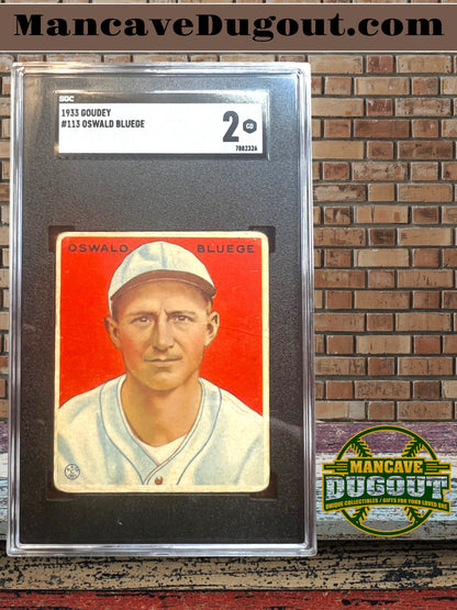 1933 Goudey #113 - Oswald “Ossie” Bluege — Washington Senators SGC 2 (Good) — Vintage Pre War Classic