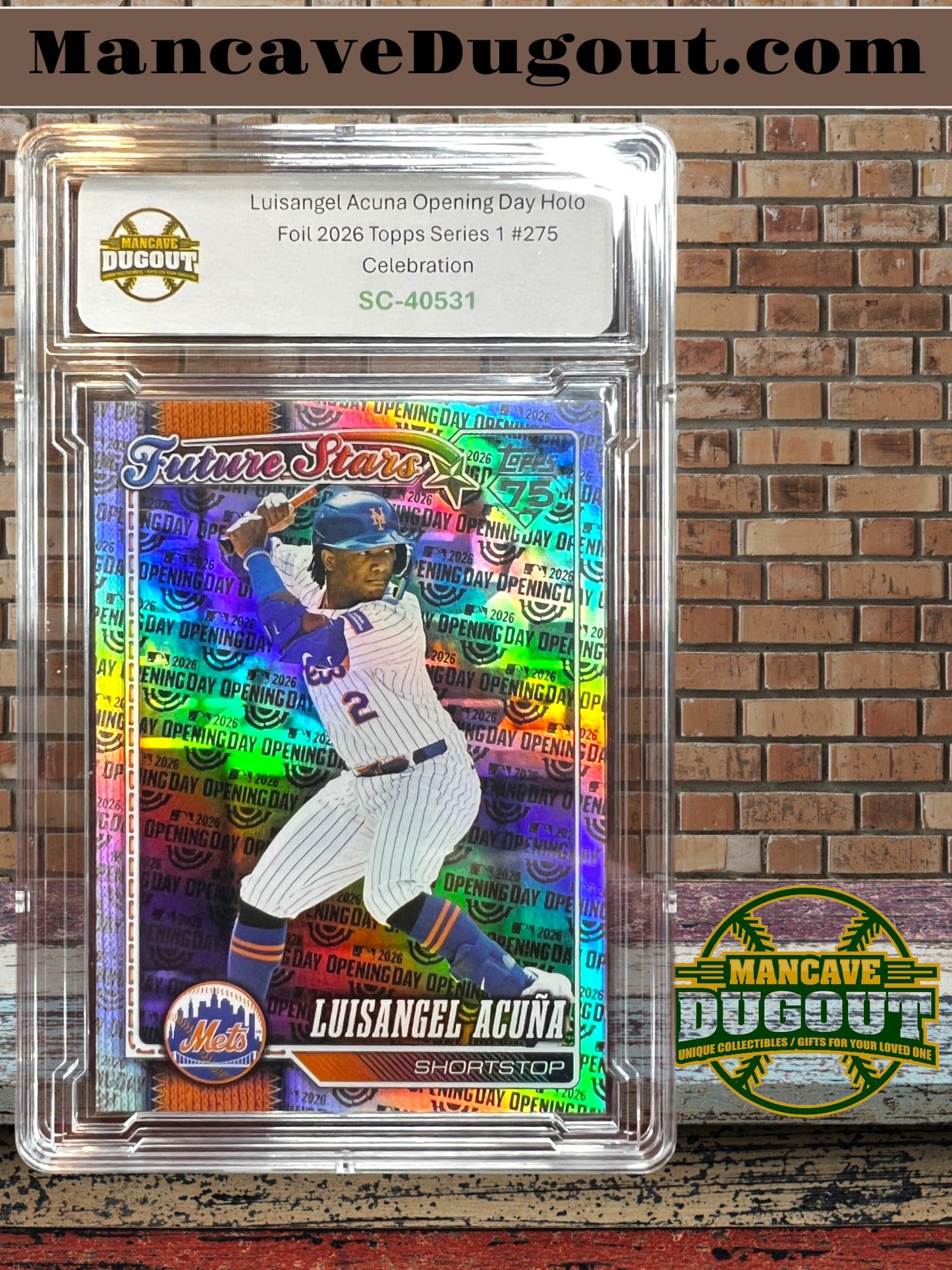 Luisangel Acuña – 2026 Topps Series 1 - Opening Day Holo Foil • #275 “Celebration”