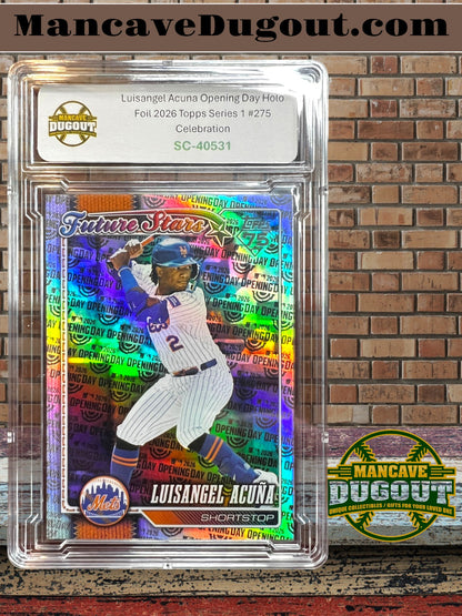 Luisangel Acuña – 2026 Topps Series 1 - Opening Day Holo Foil • #275 “Celebration”