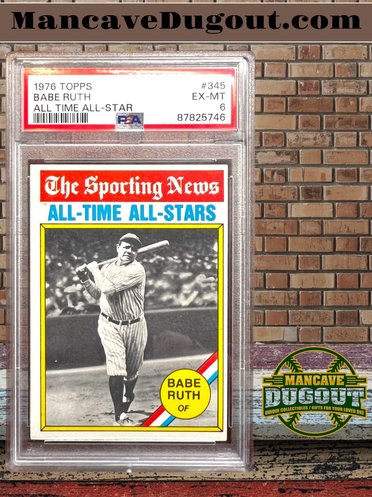 Babe Ruth — 1976 Topps #345 - The Sporting News All Time All Stars — PSA 6