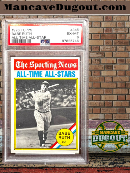 Babe Ruth — 1976 Topps #345 - The Sporting News All Time All Stars — PSA 6