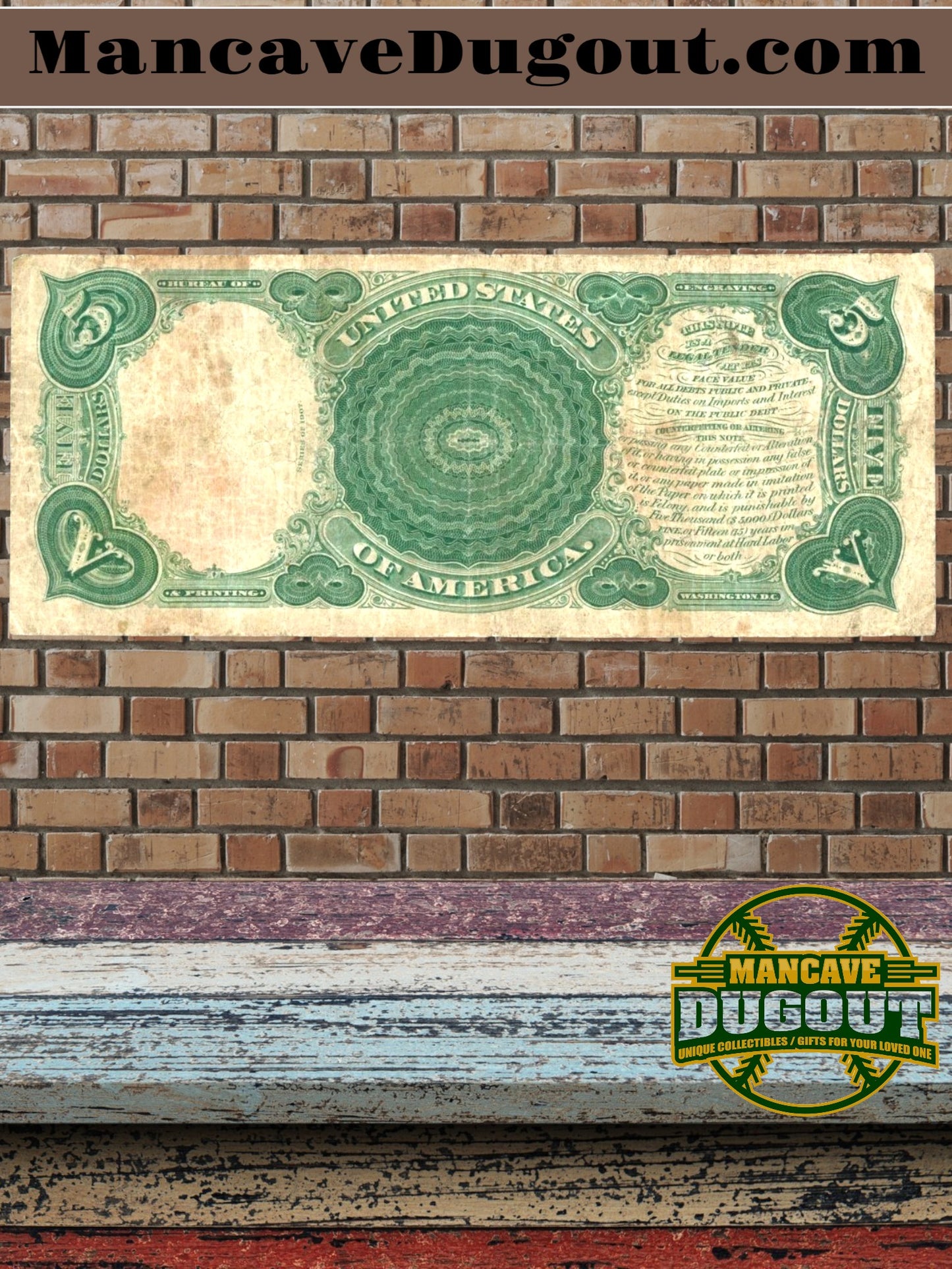 1907 US $5 Note  Legal Tender - Woodchopper  Currency