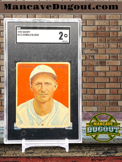 1933 Goudey #113 - Oswald “Ossie” Bluege — Washington Senators SGC 2 (Good) — Vintage Pre War Classic